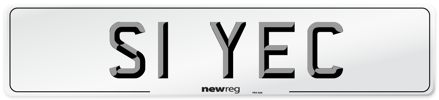S1 YEC Number Plate from New Reg